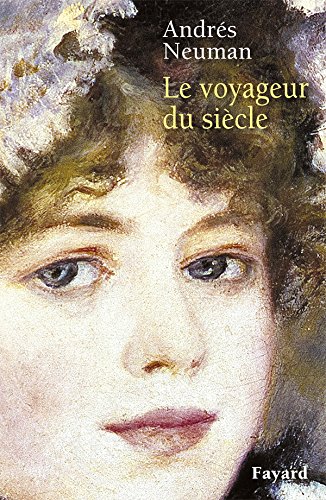 LE VOYAGEUR DU SIÈCLE