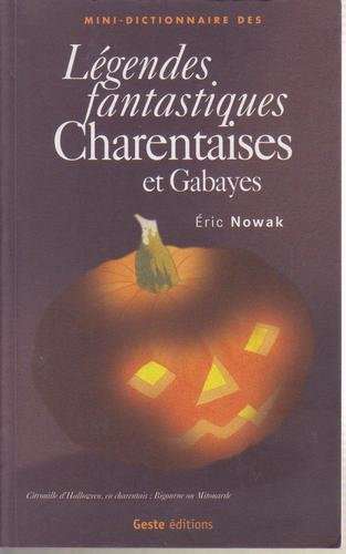 LÉGENDES FANTASTIQUES CHARENTAISES
