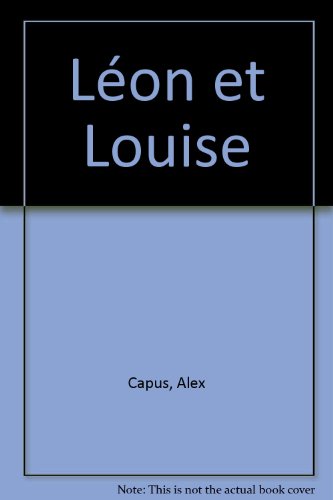 LÉON ET LOUISE