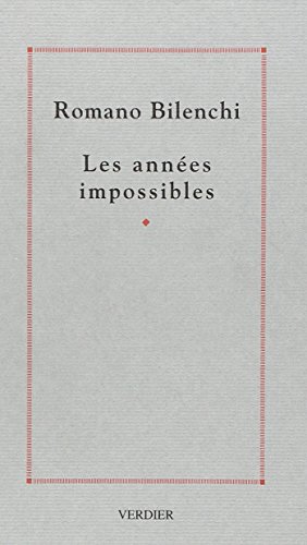 LES ANNÉES IMPOSSIBLE