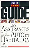 LES ASSURANCES AUTO ET HABITATIONS