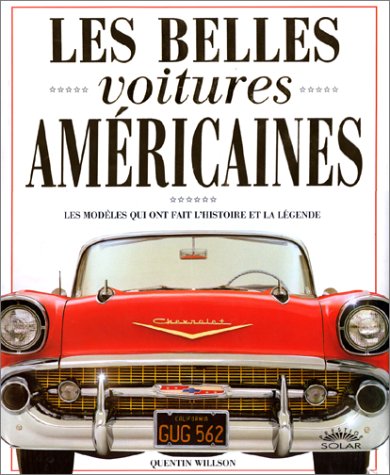 LES BELLES VOITURES AMÉRICAINES