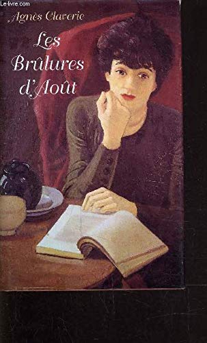 LES BRÛLURES D'AOÛT