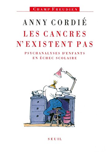 LES CANCRES N'EXISTENT PAS