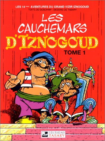 LES CAUCHEMARS D'IZNOGOUD 1