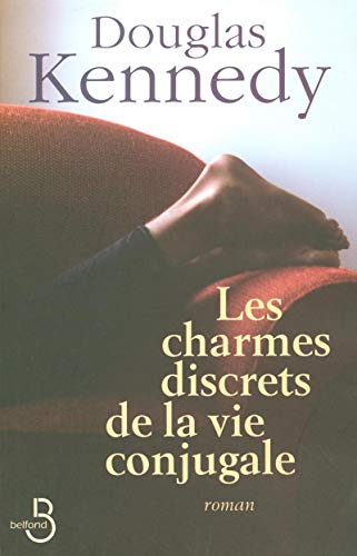 LES CHARMES SECRETS DE LA VIE CONJUGALE