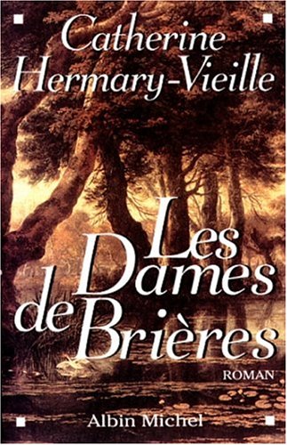 LES DAMES DE BRIÈRES