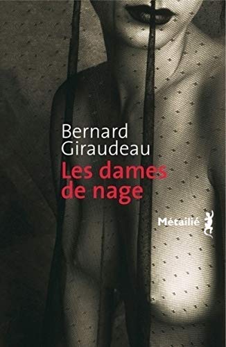 LES DAMES DE NAGE