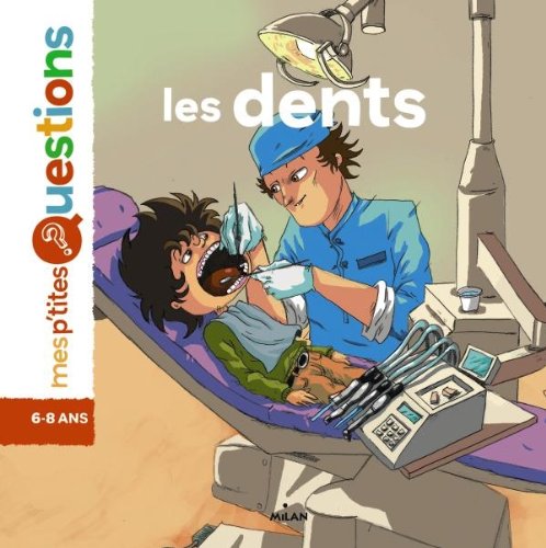 LES DENTS
