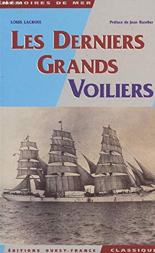 LES DERNIERS GRANDS VOILIERS