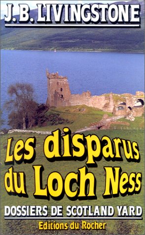 LES DISPARUS DU LOCH NESS
