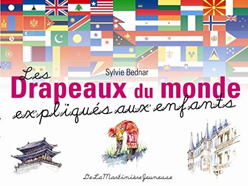 LES DRAPEAUX DU MONDE EXPLIQUÉS AUX ENFANTS