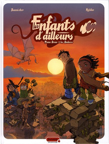 LES ENFANTS D'AILLEURS T2 
