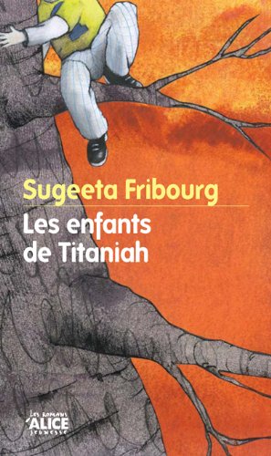 LES ENFANTS DE TITANIAH