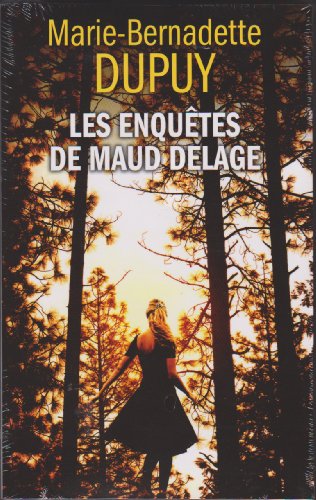 LES ENQUîTES DE MAUD DELAGE