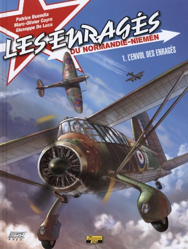 LES ENRAGÉS DU NORMANDIE-NIEMEN