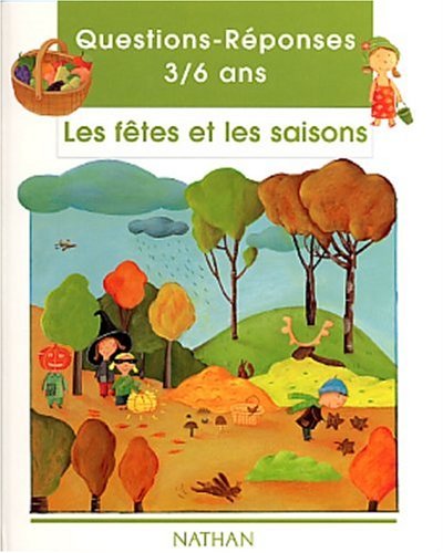 LES FÊTES ET LES SAISONS