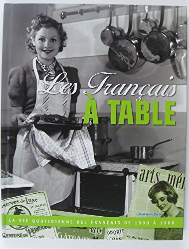 LES FRANÇAIS À TABLE