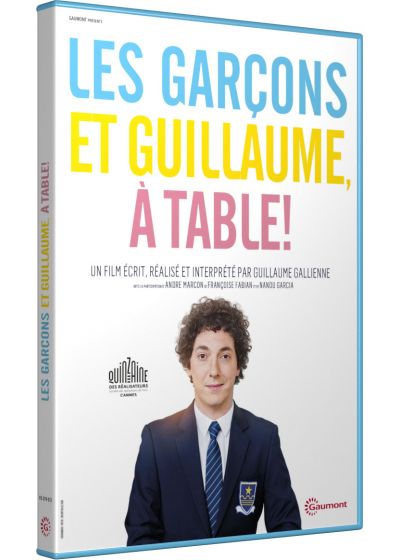 LES GARÇONS ET GUILLAUME, À TABLE !