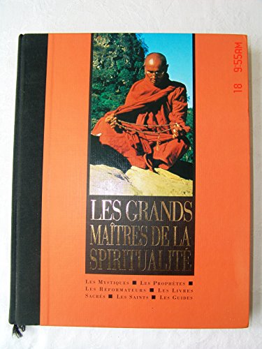 LES GRANDS MAÎTRES DE LA SPIRITUALITÉ