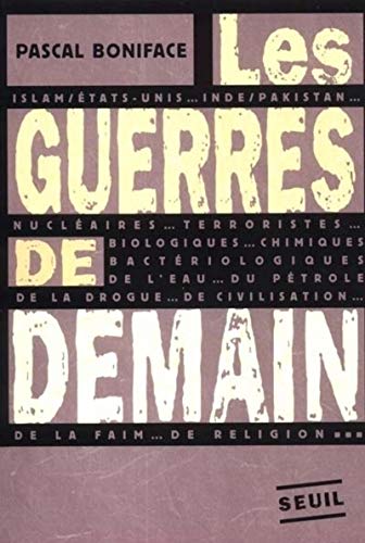 LES GUERRES DE DEMAIN