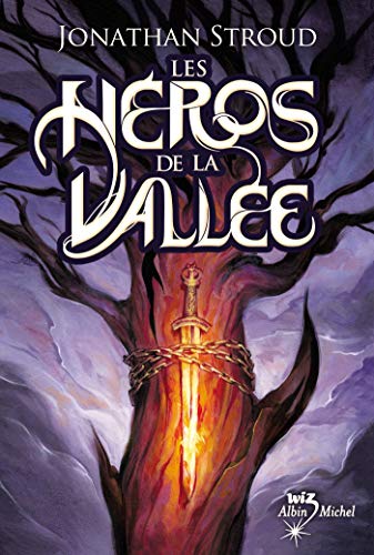 LES HÉROS DE LA VALLÉE