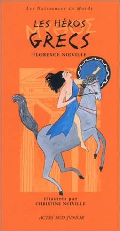 LES HEROS GRECS