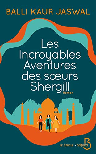 LES INCROYABLES AVENTURES DES SOEURS SHERGILL