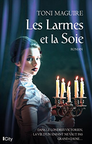 LES LARMES ET LA SOIE