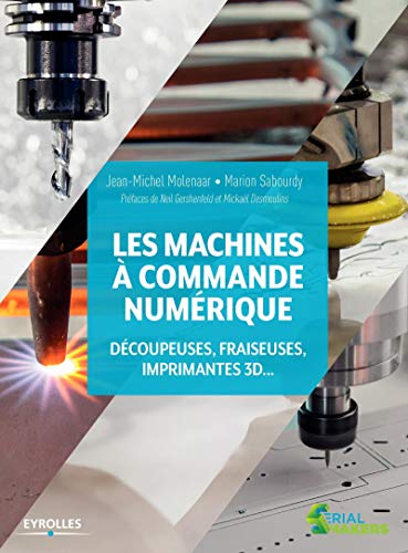 LES MACHINES À COMMANDE NUMÉRIQUE