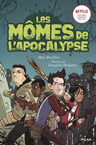 LES MÔMES DE L'APOCALYPSE