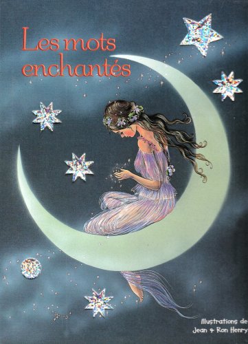 LES MOTS ENCHANTÉS