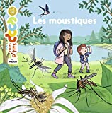 LES MOUSTIQUES