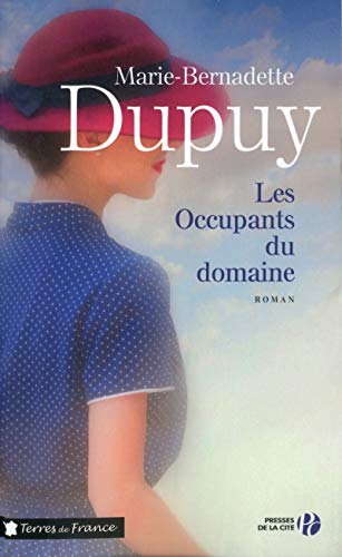 LES OCCUPANTS DU DOMAINE