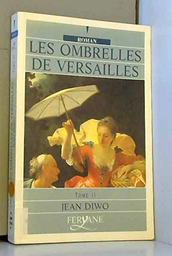 LES OMBRELLES DE VERSAILLES