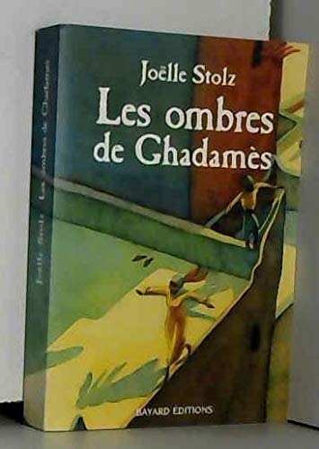 LES OMBRES DE GHADAMÈS