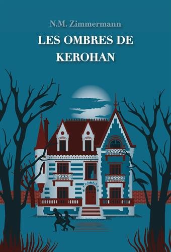 LES OMBRES DE KEROHAN