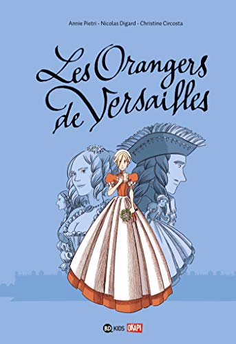 LES ORANGERS DE VERSAILLES