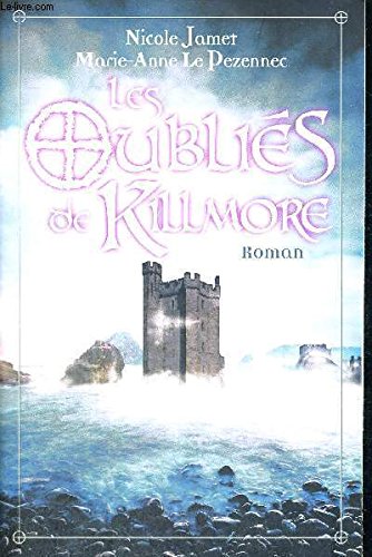 LES OUBLIÉS DE KILLMORE
