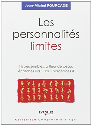 LES PERSONNALITÉS LIMITES