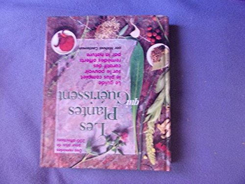 LES PLANTES GUERISSENT