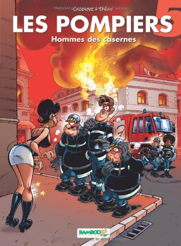 LES POMPIERS: HOMMES DES CASERNES    N°5
