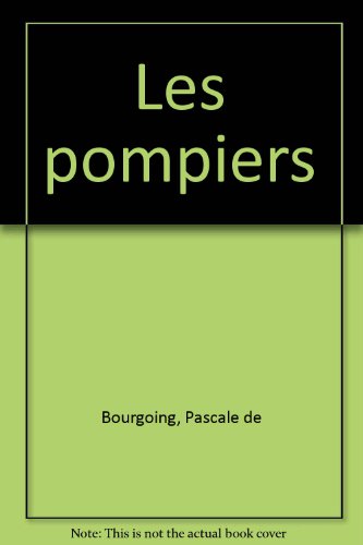 LES POMPIERS
