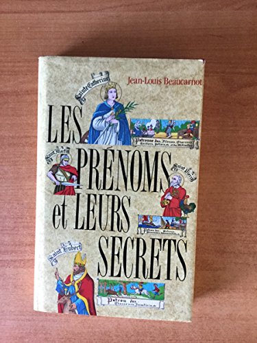 LES PRÉNOMS ET LEURS SECRETS
