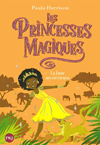 LES PRINCESSES MAGIQUES  T3