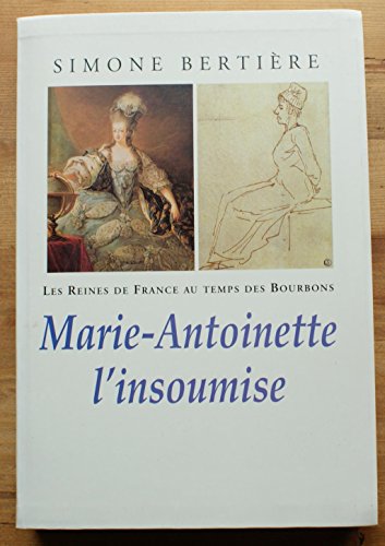 LES REINES DE FRANCE AU TEMPS DES BOURBONS