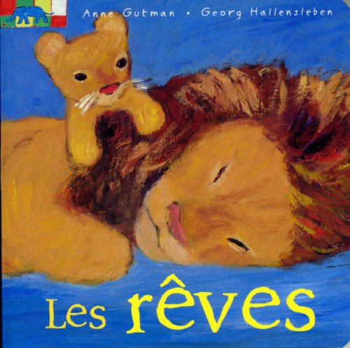 LES RÊVES