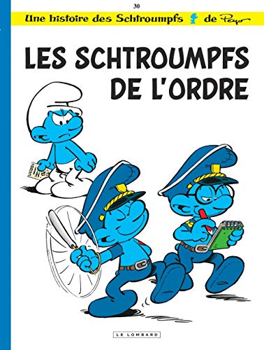 LES SCHTROUMPFS DE L'ORDRE