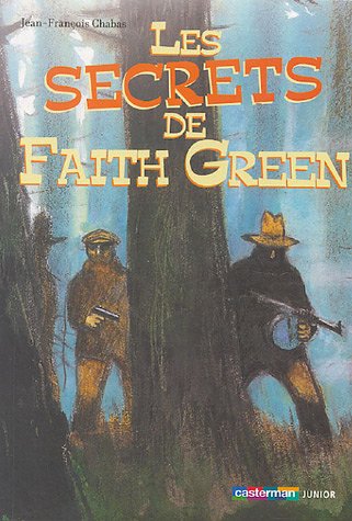 LES SECRETS DE FAITH GREEN