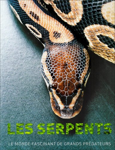 LES SERPENTS